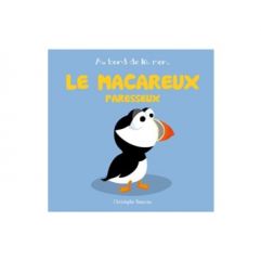 Le macareux paresseux